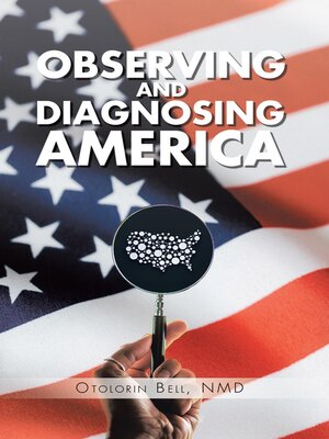 cover image of Observing and Diagnosing America